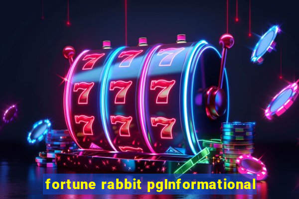 fortune rabbit pgInformational