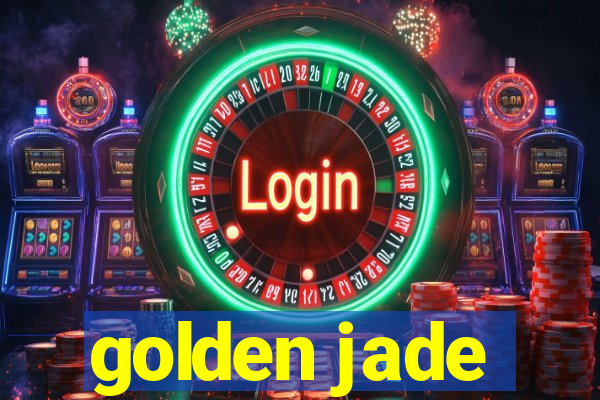 golden jade