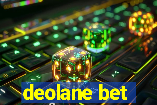 deolane bet