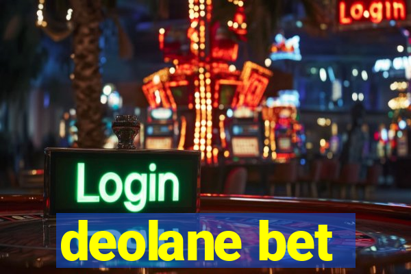 deolane bet