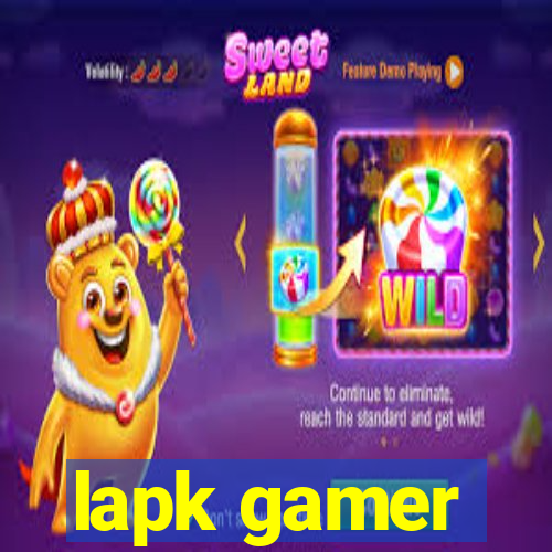 lapk gamer