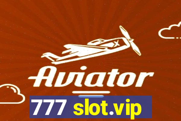 777 slot.vip