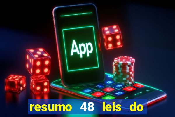 resumo 48 leis do poder pdf