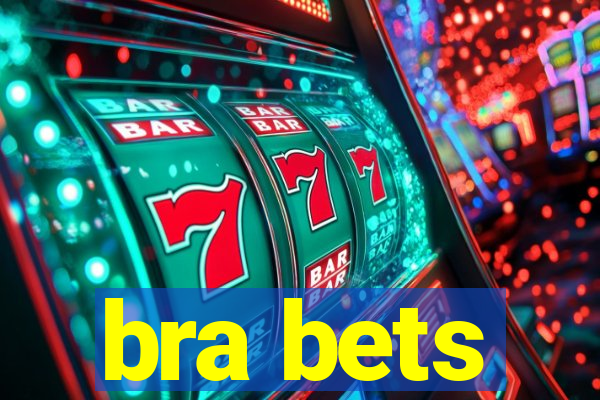 bra bets