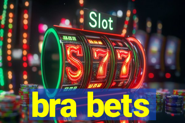 bra bets