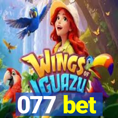 077 bet