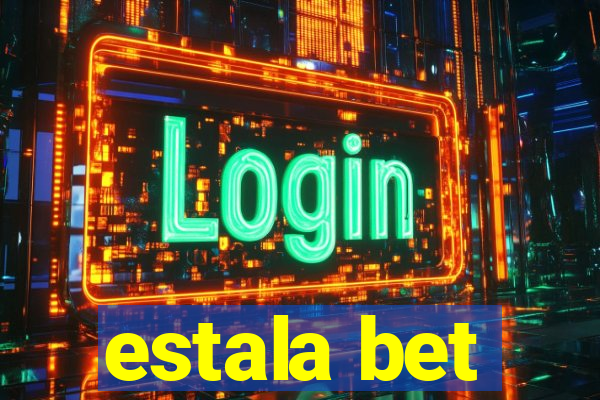 estala bet