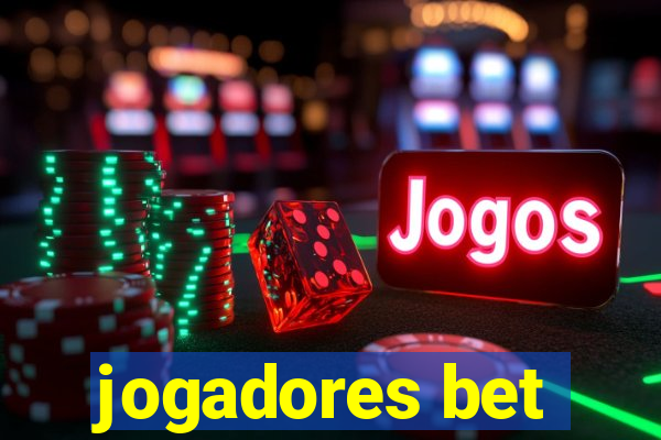 jogadores bet