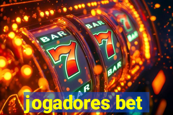 jogadores bet