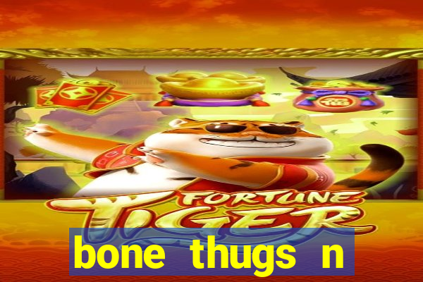 bone thugs n harmony wishbone