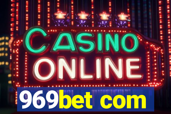 969bet com