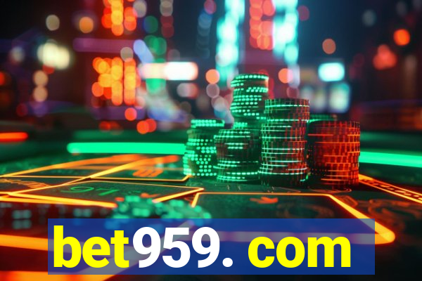 bet959. com