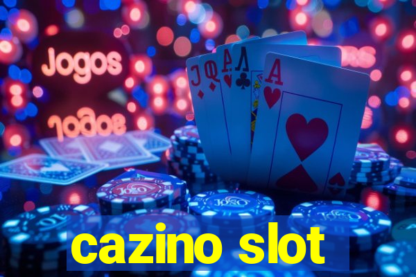 cazino slot