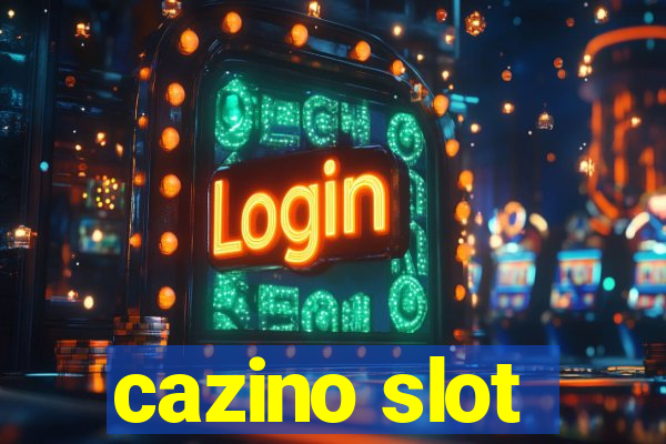 cazino slot