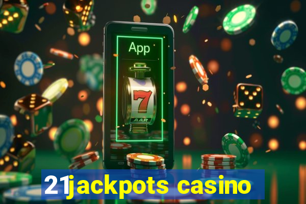 21jackpots casino