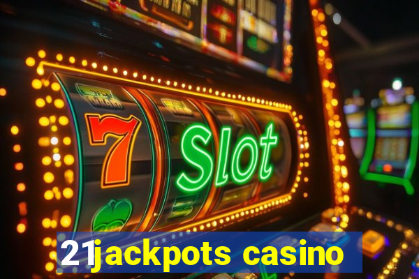 21jackpots casino