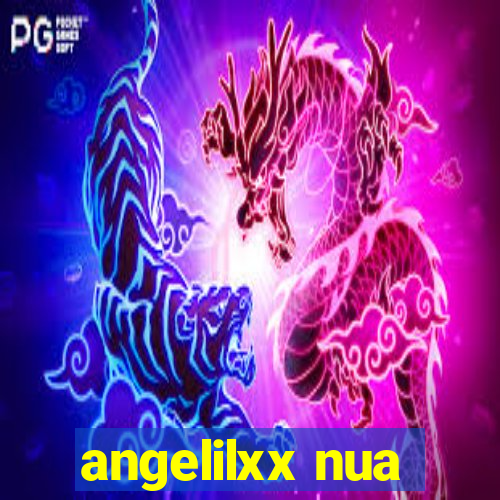 angelilxx nua