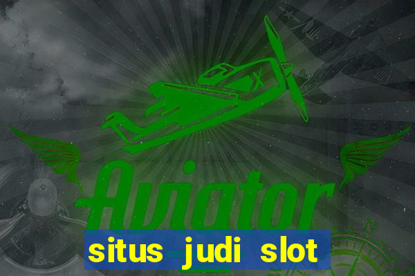 situs judi slot online resmi