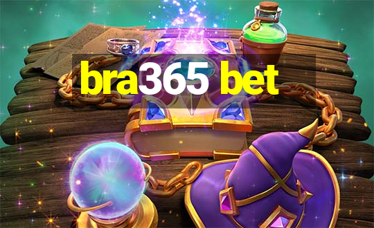 bra365 bet