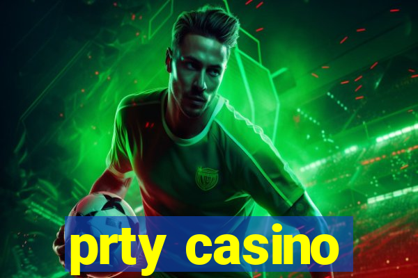 prty casino