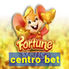 centro bet