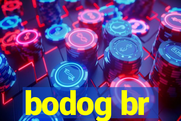 bodog br