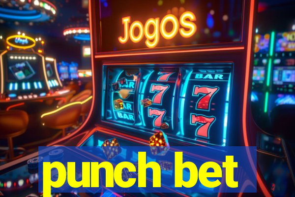 punch bet