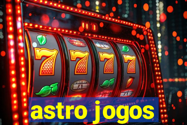 astro jogos