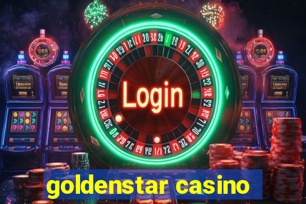 goldenstar casino