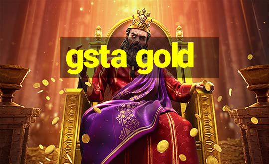 gsta gold