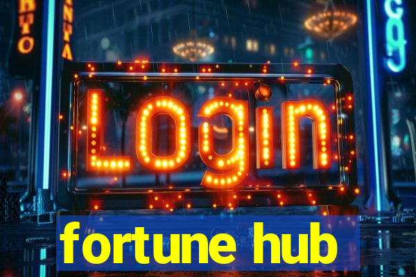 fortune hub