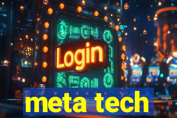 meta tech