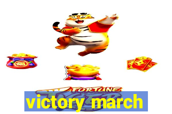 victory march