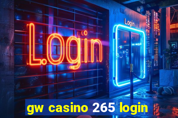 gw casino 265 login