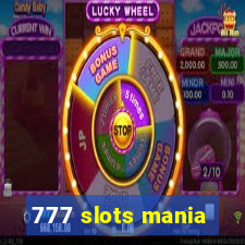 777 slots mania