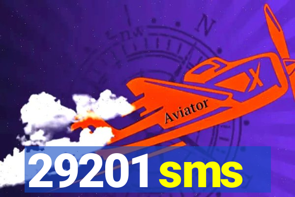 29201 sms