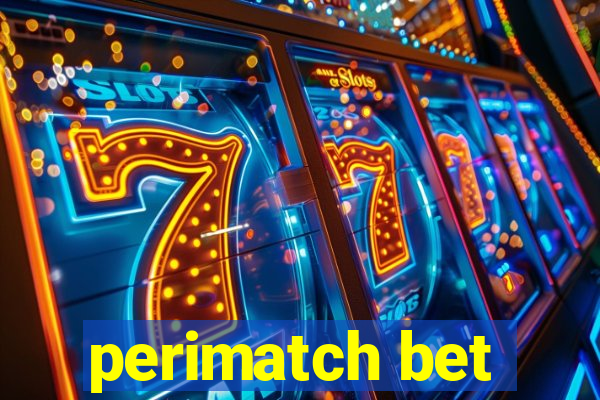 perimatch bet