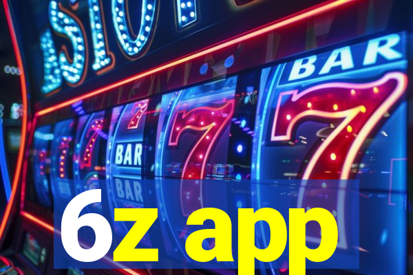 6z app