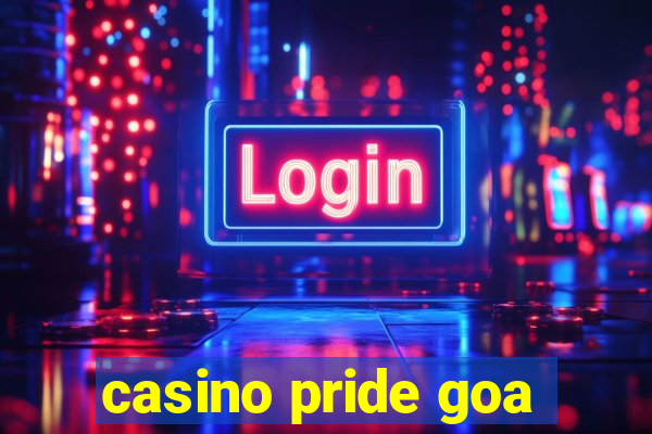 casino pride goa