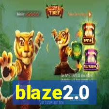 blaze2.0