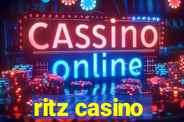 ritz casino