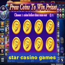 star casino games