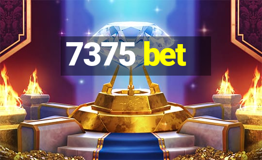 7375 bet