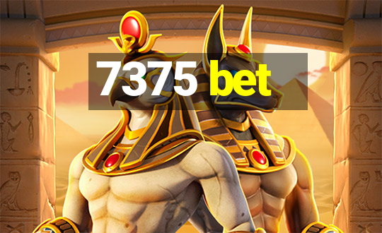 7375 bet