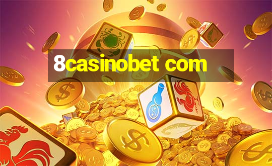 8casinobet com