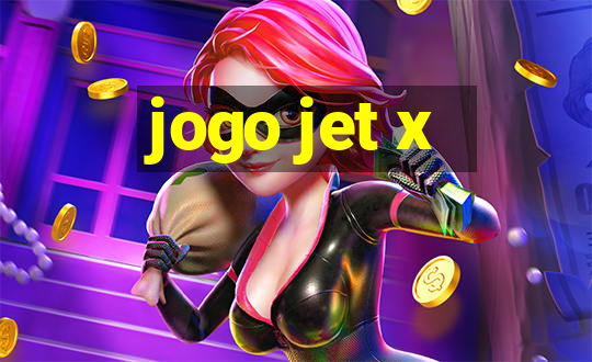 jogo jet x