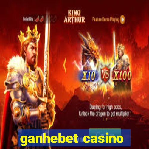 ganhebet casino