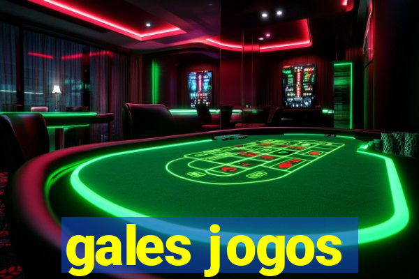 gales jogos