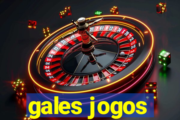 gales jogos