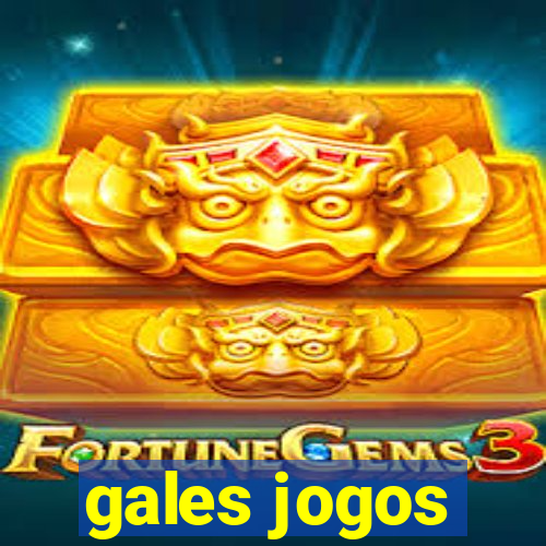 gales jogos